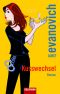 [Stephanie Plum 10] • Kusswechsel